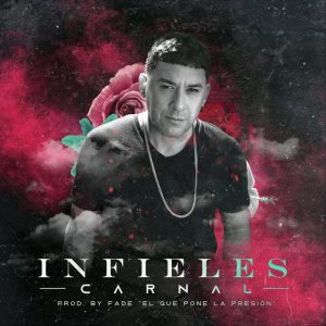 Carnal – Infieles